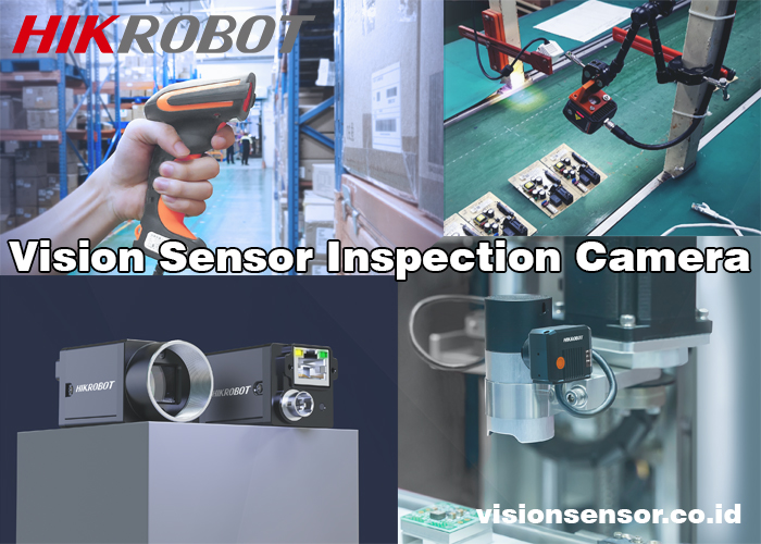 vision sensor inspection camera